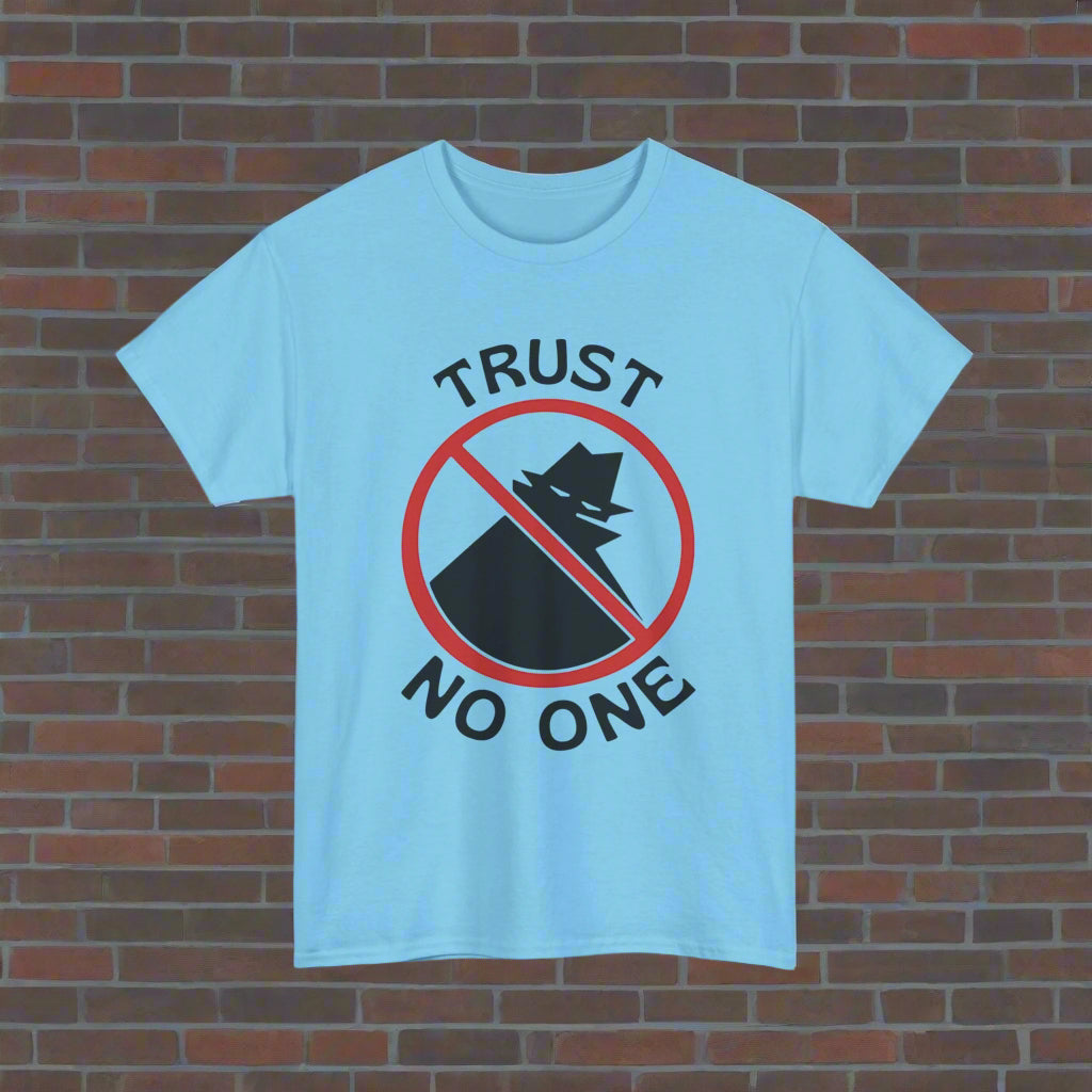Trust No One