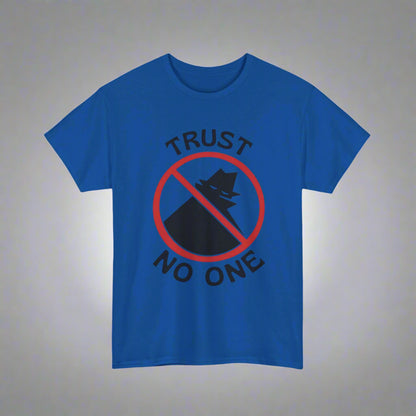 Trust No One