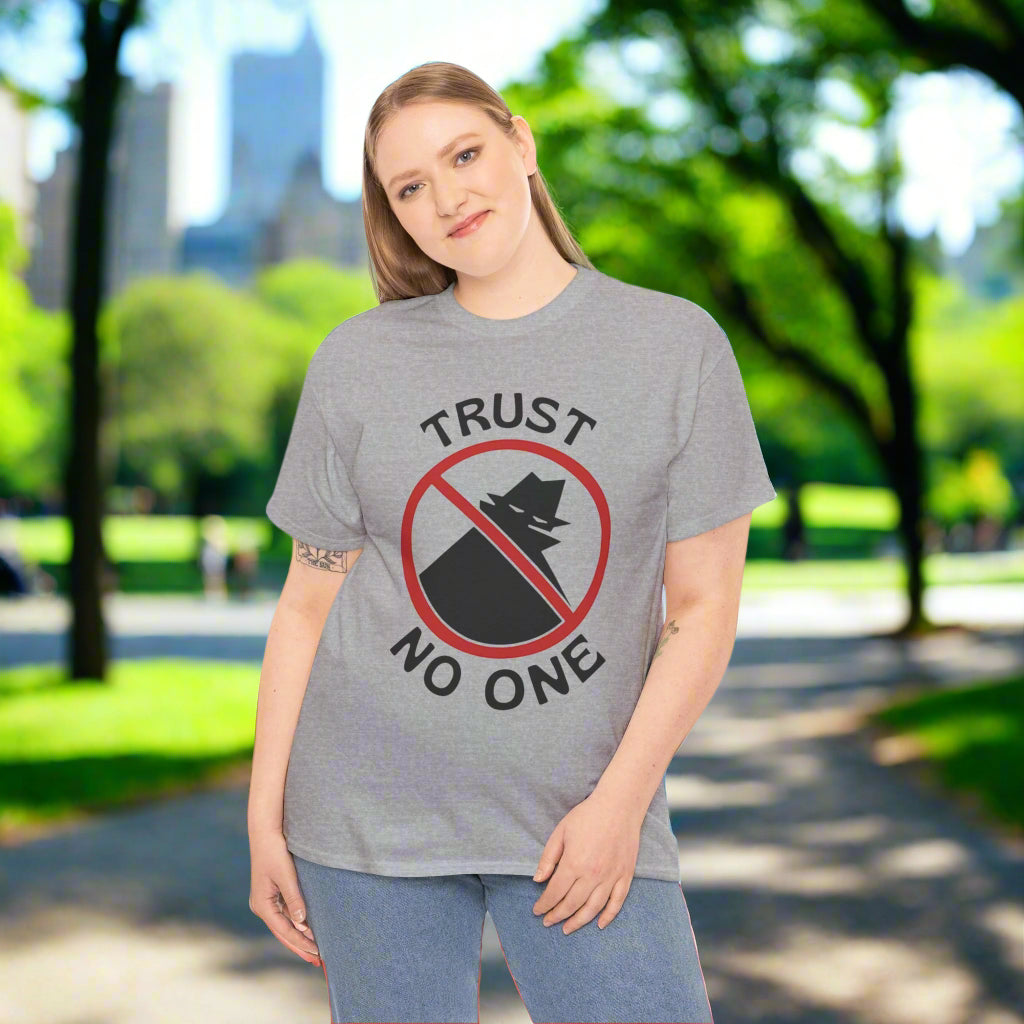 Trust No One