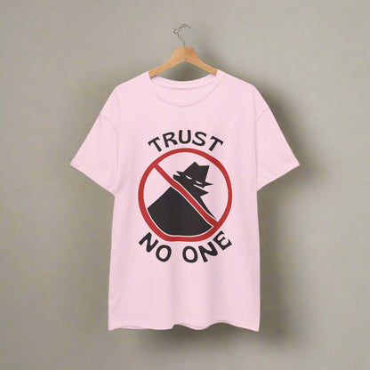 Trust No One