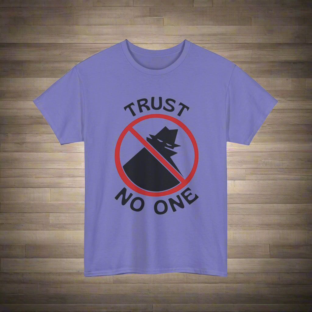 Trust No One