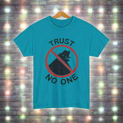 Trust No One