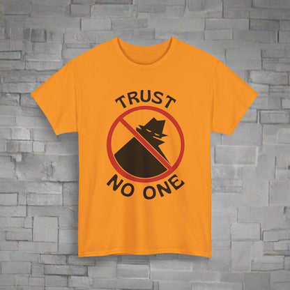 Trust No One