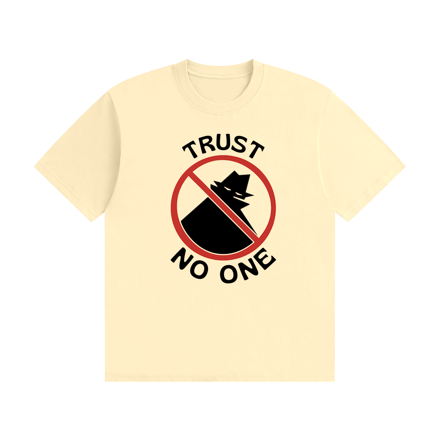 Trust No One
