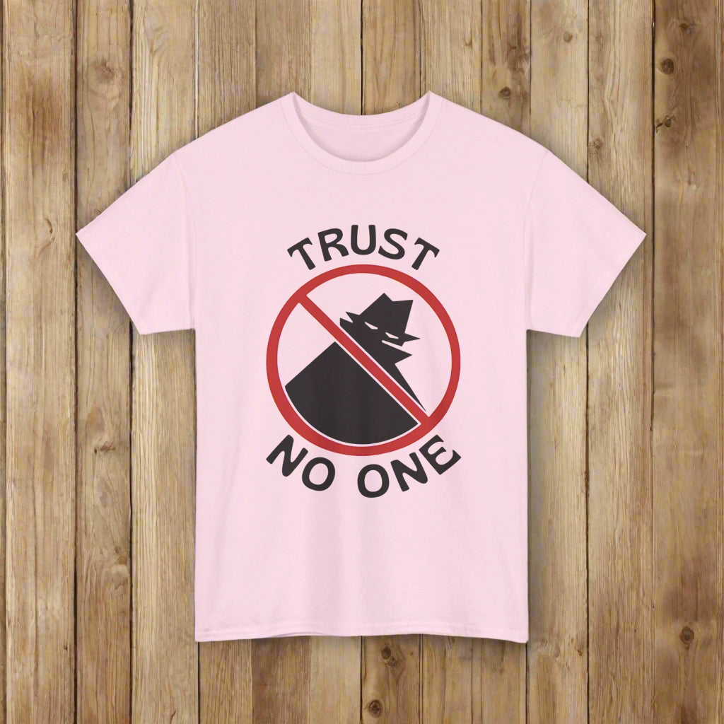 Trust No One