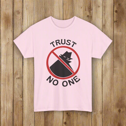 Trust No One