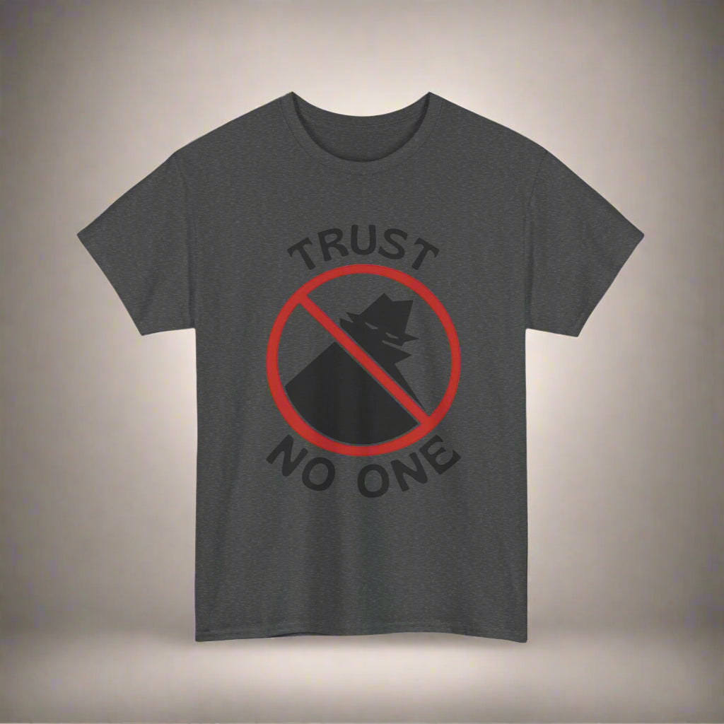 Trust No One