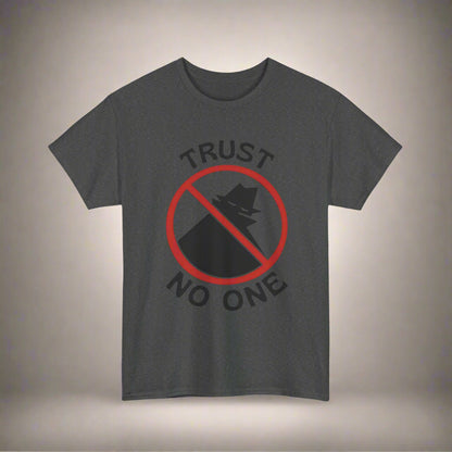 Trust No One