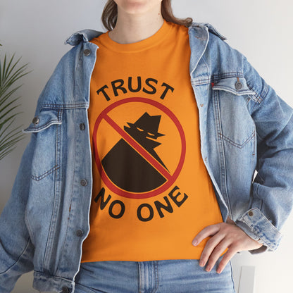Trust No One