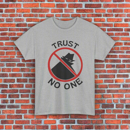 Trust No One
