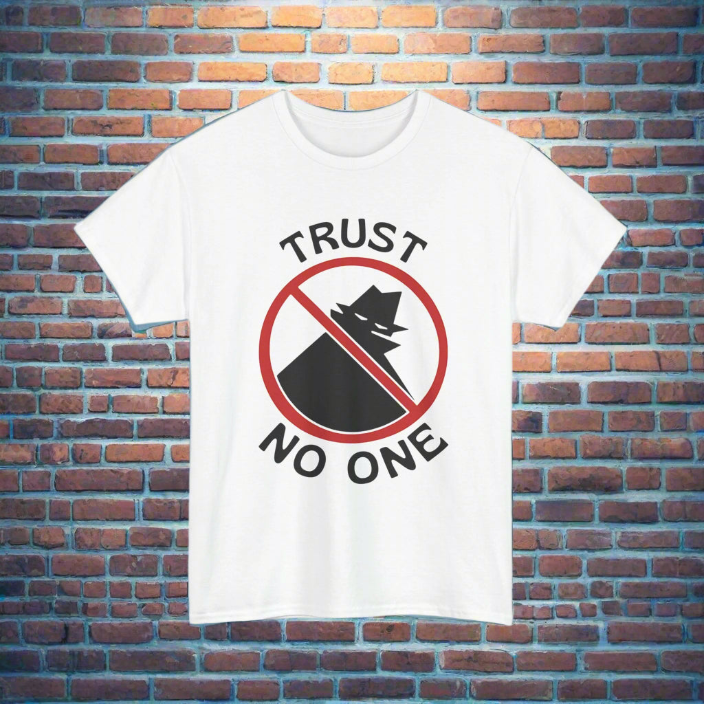 Trust No One