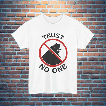 Trust No One