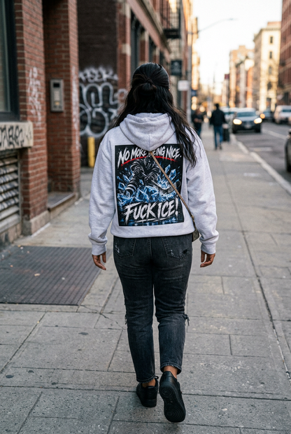 No More Being Nice F*CK Ice