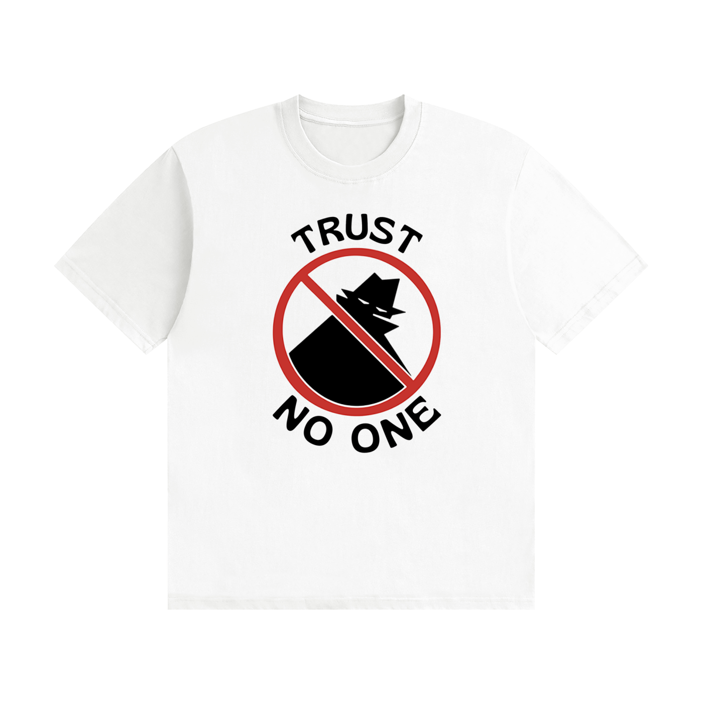 Trust No One